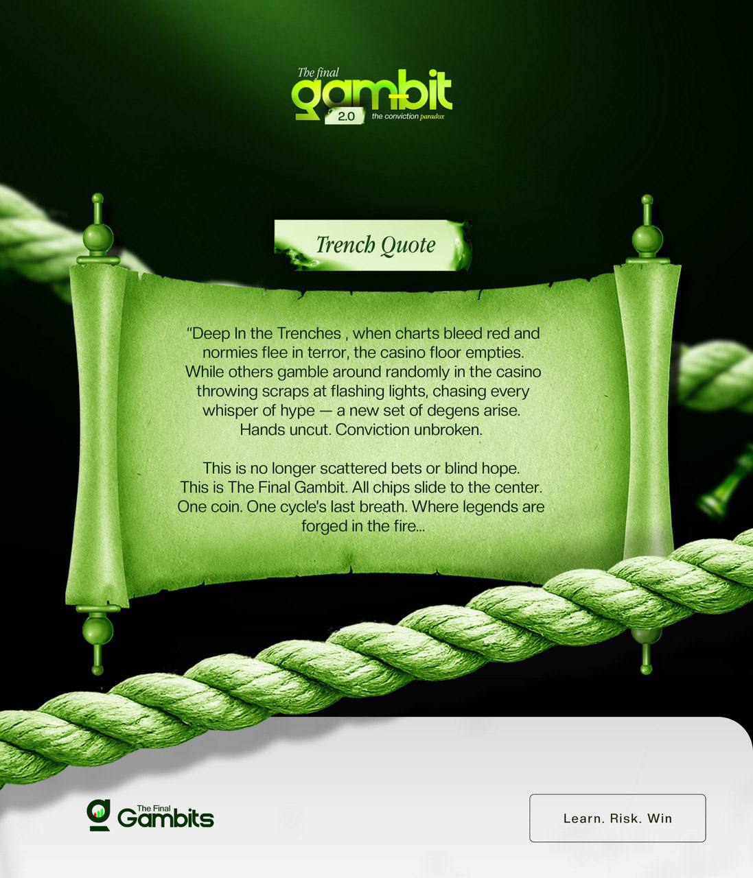 The Final Gambit trench quote graphic